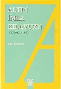 MUHTELİF - İMLA KILAVUZU ALTIN YAYINLARI